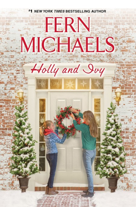 Holly and Ivy by Fern Michaels