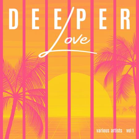 Deeper Love, Vol. 1 (2023)