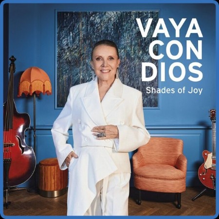Vaya Con Dios - Shades of Joy 2023