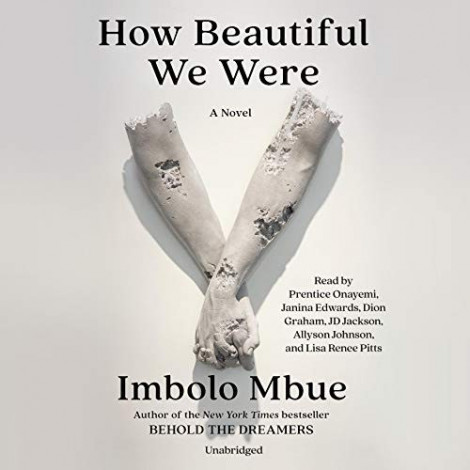 Imbolo Mbue - (2021) - How Beautiful We Were (fiction)