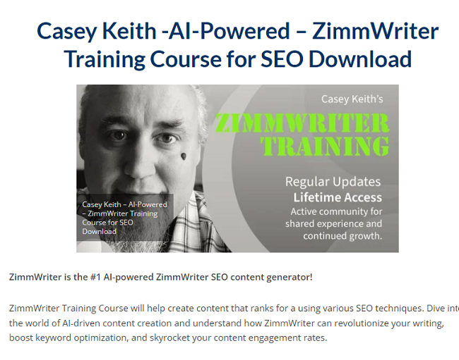 Casey Keith – AI–Powered – ZimmWriter Training Course for SEO Download 2023