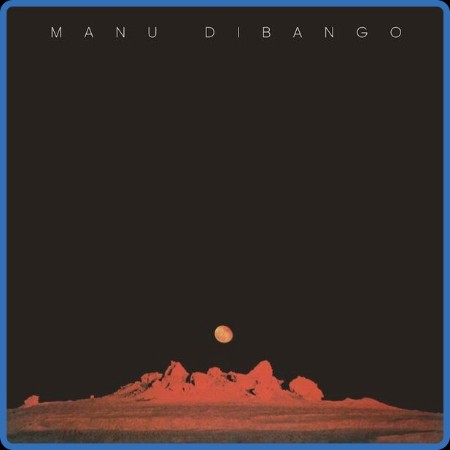 Manu Dibango - Sun Explosion 2023