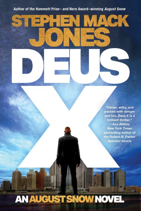 Deus X by Stephen Mack Jones 07d17cd2b641997a1a3fb2ff2c98ce2c