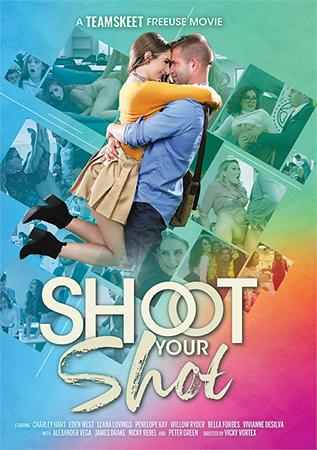 Shoot Your Shot (Vicky Vortex, Team Skeet) [2022 - 3.93 GB
