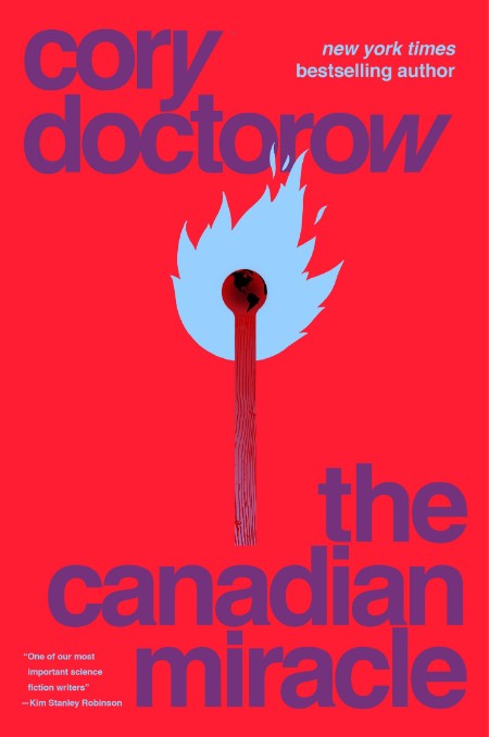 The Canadian Miracle by Cory Doctorow D20c3a2505d571ebc819ce1051d7e639