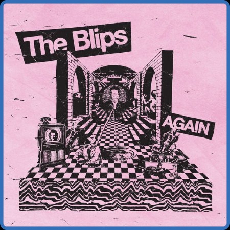 The Blips - Again 2023