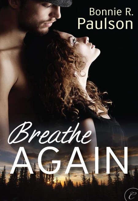 Breathe Again by Bonnie R. Paulson Bd9aa8e9a7a6534f2213874a0582a252