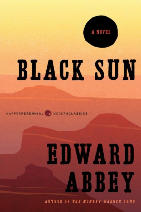 Black Sun by Edward Abbey 0803236dba32a4fb3fb69176ab2e817e