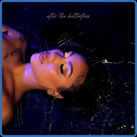 Queen Naija - After the Butterflies 2023