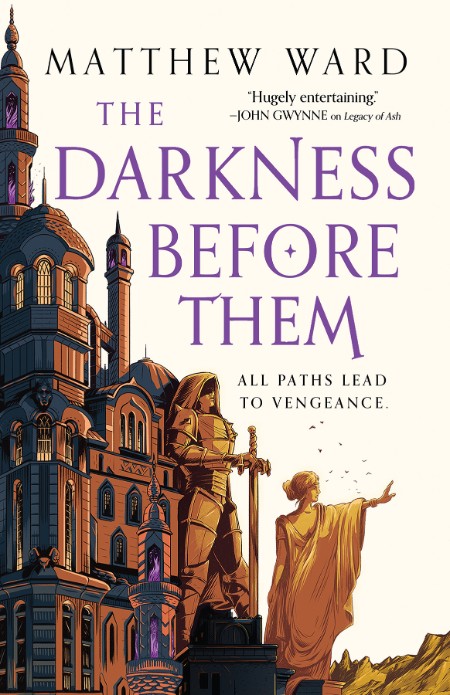 The Darkness Before Them by Matthew Ward 31e48c89484999cea08b58677a47bb8b