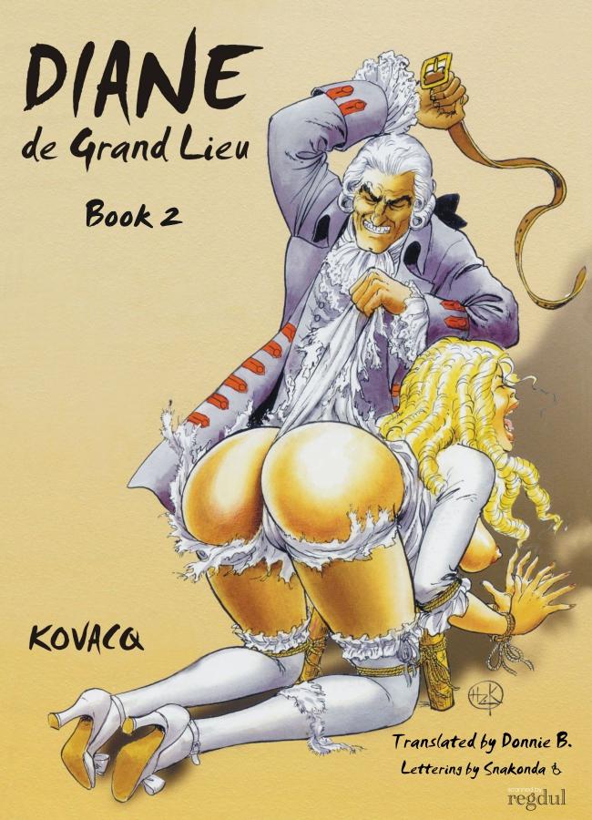 Hanz Kovacq - Diane de Grand-Lieu vol. 1-2 Porn Comics