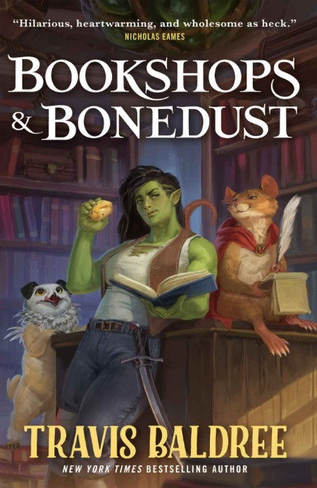 Bookshops & Bonedust by Travis Baldree D46b68c10e4028273cf7d436e128d796