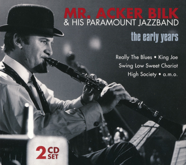 Acker Bilk & His Paramount Jazz Band - The Early Years (2CD 2011) (Lossless+ 320)