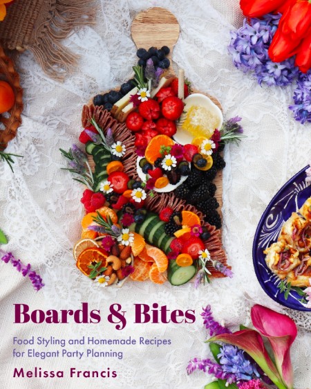 Boards and Bites by Melissa Francis Bdf2cea2bab1b81a309106c02d52ddc5