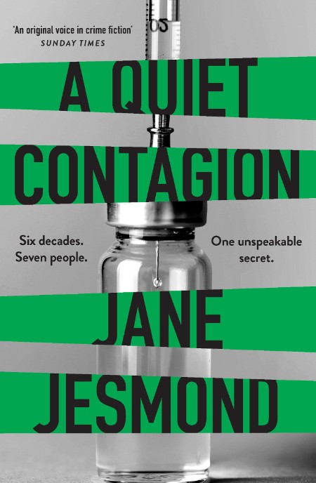 A Quiet Contagion by Jane Jesmond F2618b209005e139b5ee3f92f488d2c6