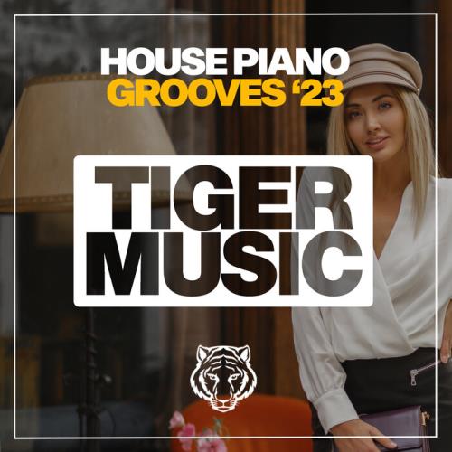 VA - House Piano Grooves 2023 (2023) (MP3)