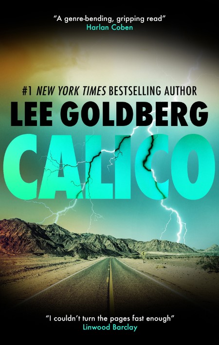 Calico by Lee Goldberg 1eab0bd062b3138592bfb356289b2de1