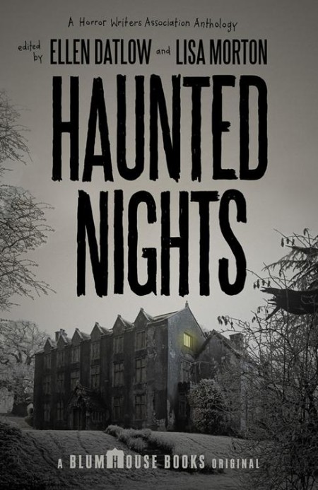 Haunted Nights by Lisa Morton Aca828491f6d55d93aac2075665f1ee3