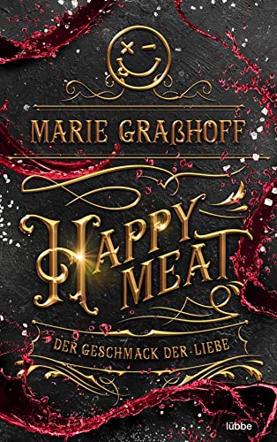 Graßhoff, Marie - Food Universe 3 - Happy Meat - Der Geschmack der Liebe
