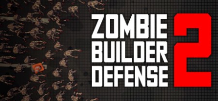 Zombie Builder Defense 2 v16 11 (2023) by Pioneer