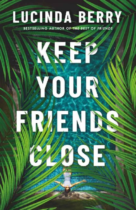 Keep Your Friends Close by K. G. McAbee 4d3803cf5fcacdeddbca30ad3f7cc7f2