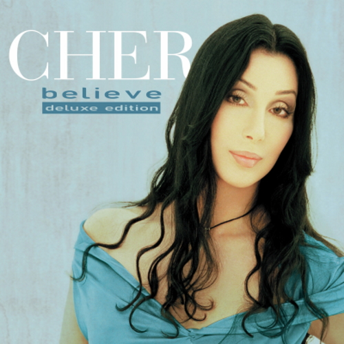 Cher - Believe (1998) [25th Anniversary Deluxe Edition (2023)] FLAC