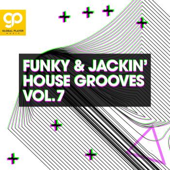 VA - Funky & Jackin' House Grooves, Vol. 7 (2023) MP3