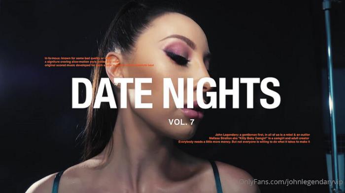 Melissa Stratton Aka KittyBaby - Date Nights Vol 7 (FullHD 1080p) - OnlyFans/JohnLegendaryVip/John Legendary - [2023]
