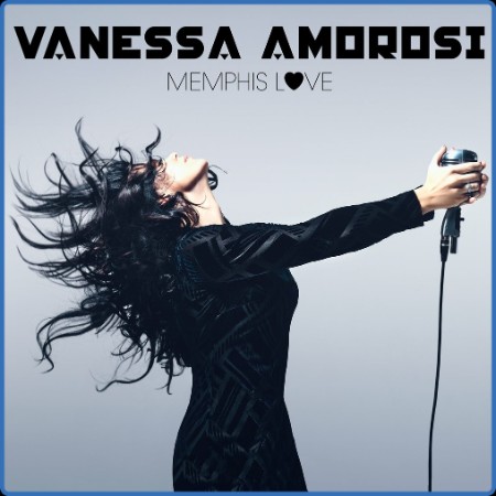 Vanessa Amorosi - Memphis Love (2023)