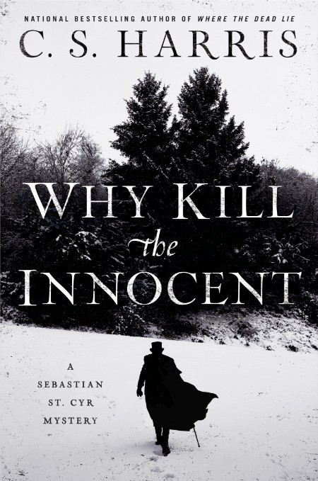 Why Kill the Innocent by C. S. Harris