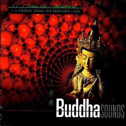 Buddha Sounds (2005) FLAC