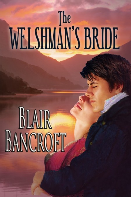 The Welshman's Bride by Blair Bancroft