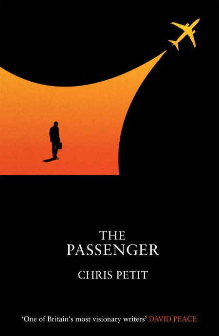 The Passenger by Chris Petit E09beb37f643712232020db605060b21