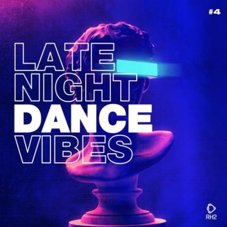 Late Night Dance Vibes #4 (2023)