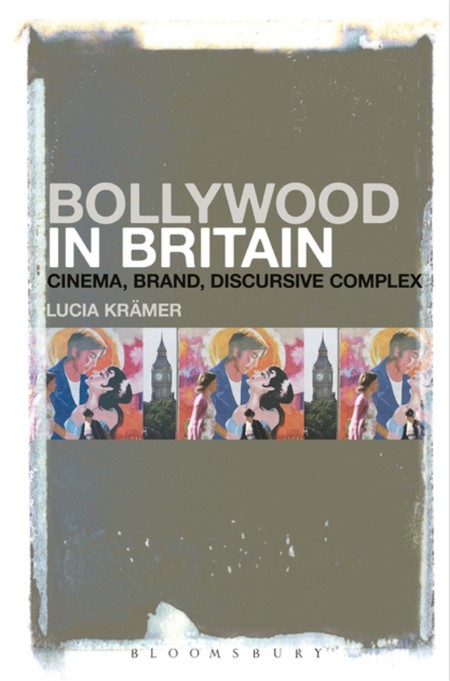 Bollywood in Britain by Lucia Krämer Fa24cab938917b6c928441c39e2a9a35