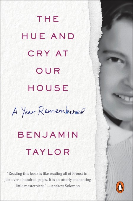 The Hue and Cry at Our House by Benjamin Taylor 0fbf798e46870b3dc12e6e9be4f1db38