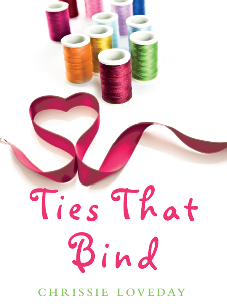 Ties That Bind by Chrissie Loveday Ce868c80ebc9d9e1452fbc8afd317b62