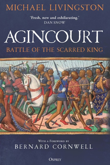 Agincourt by Michael Livingston 2ce3ec82d4f6dd08ebe2c3777b598e6b