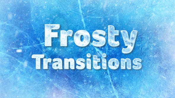 Videohive - Winter/Frost Transitions 22971866