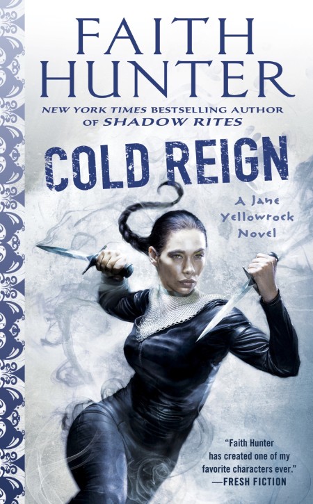 Cold Reign by Faith Hunter Ce708cbde89021717f8c8d4cbd106987