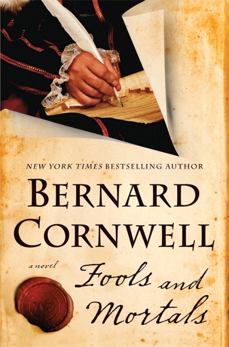 Fools and Mortals by Bernard Cornwell 4c430df253a845dbd72834d13b12a898