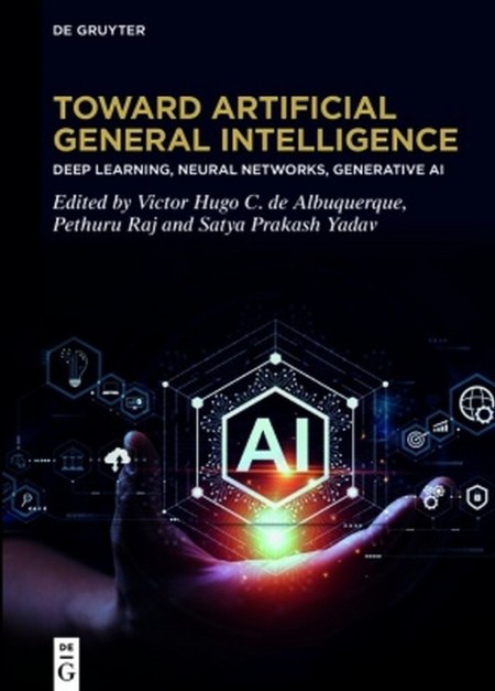 Toward Artificial General Intelligence by Victor Hugo C. de Albuquerque 6b6574ed16cf86d6a0db8763989fd9c0