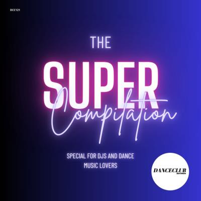 Картинка DanceClub - The Super Compialtion (2023)