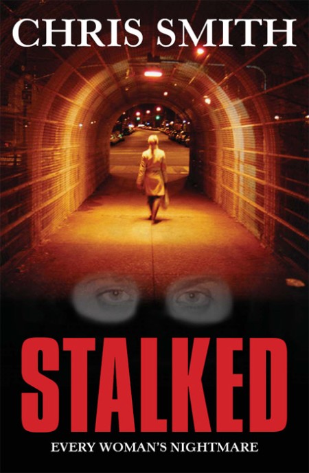 Stalked by Chris Smith 4624fbe76470019bac7131bc0b1d43c6