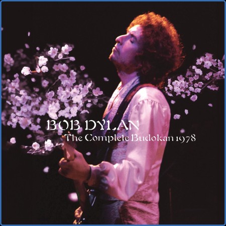 Bob Dylan - The Complete Budokan (1978)  (2023)