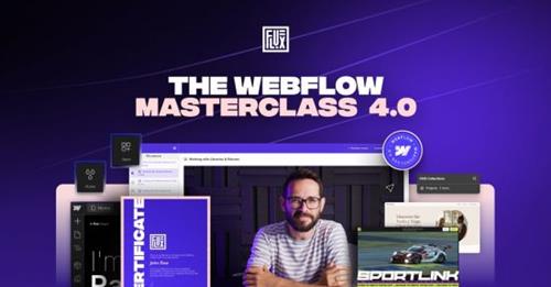 Flux Academy – The Webflow Masterclass 4.0