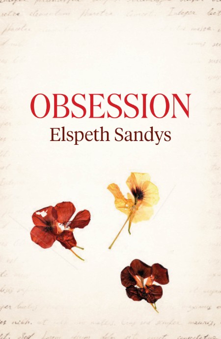Obsession by Elspeth Sandys