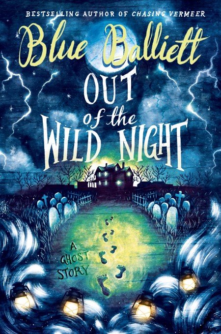 Out of the Wild Night by Blue Balliett Bf95cd365044dcc7554369a4210cbee6