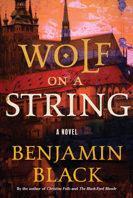 Wolf on a String by Benjamin Black F94d4881b7229b6ff44602095b15f1e6