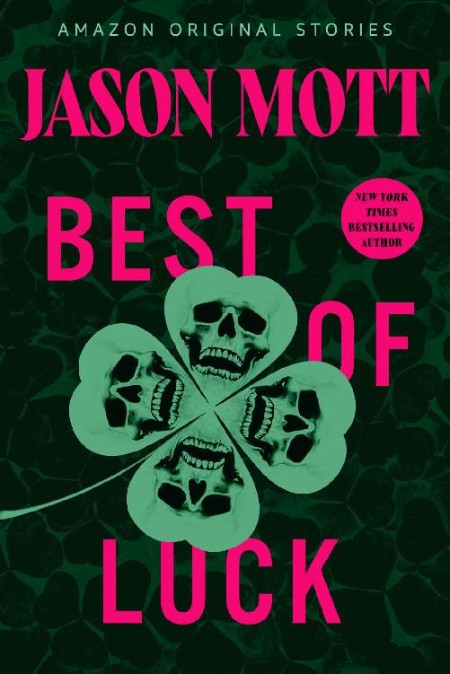 Summary of Best of Luck (Creature Feature collection) Book 5 of 6 by Lite Summary 22c00e67e3b9c7ca4ecd3544def5a31d